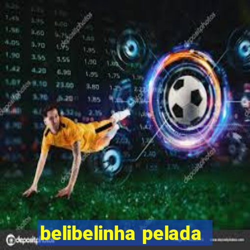 belibelinha pelada